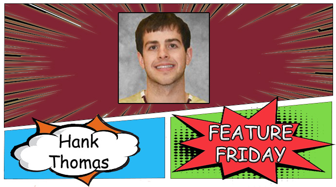 Feature Friday with Hank Thomas